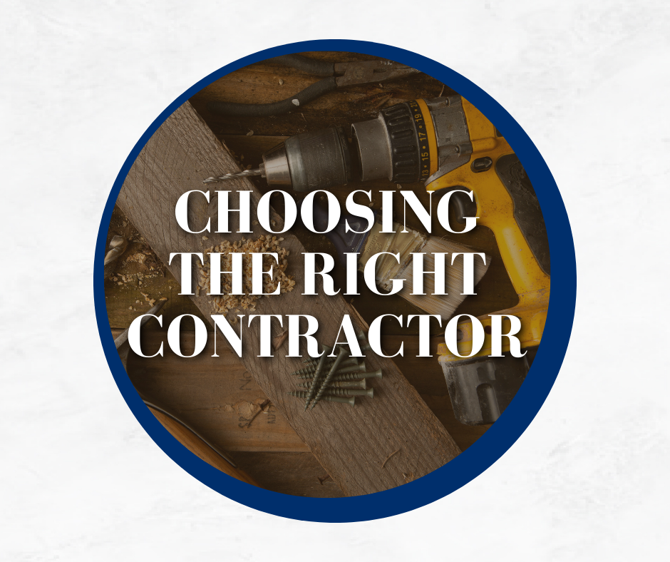 Choosing the Right Contractor